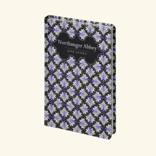 Northanger Abbey - Chiltern Classics Edition